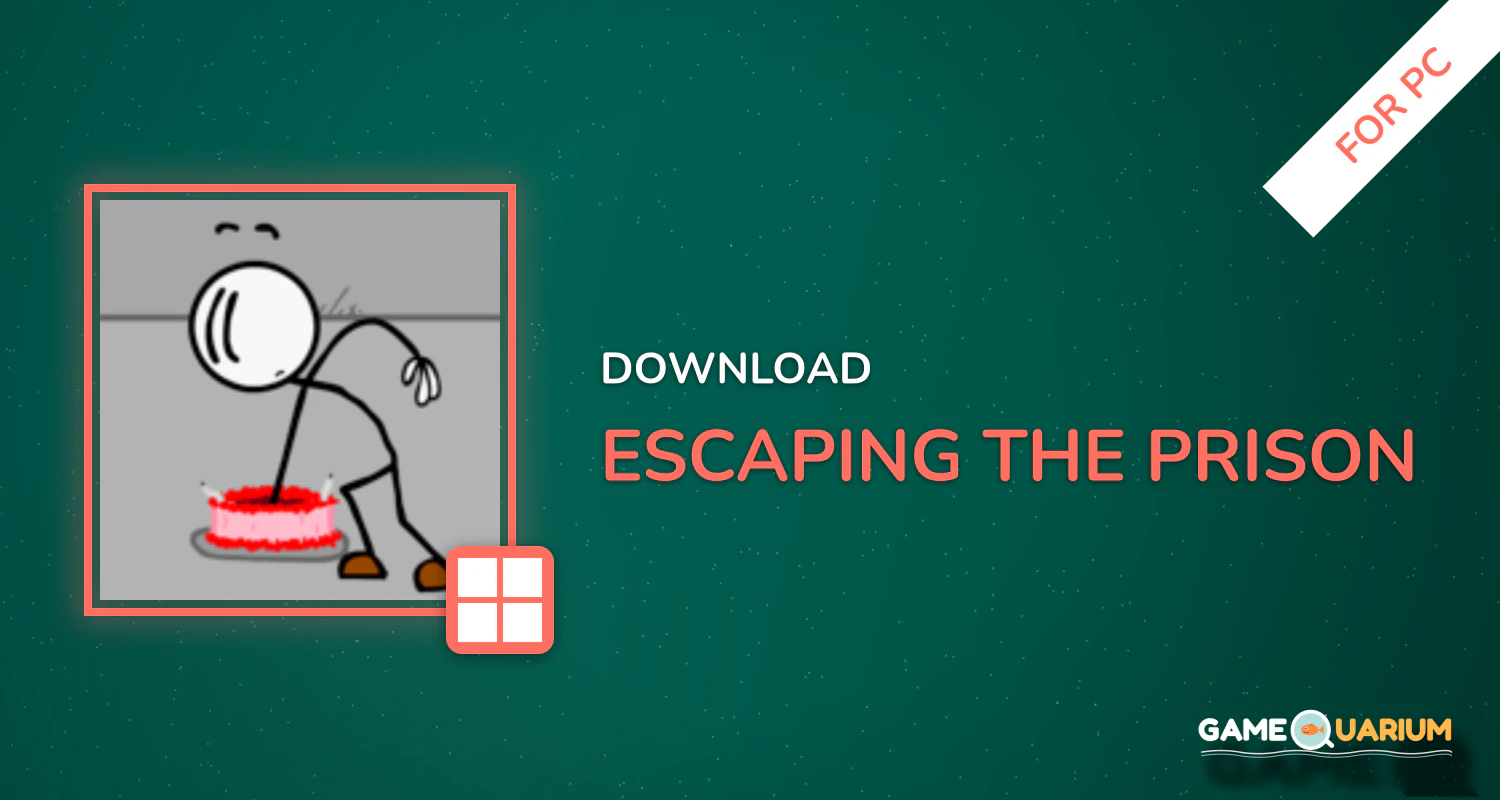 Escaping the Prison for PC Escaping the Prison for PC