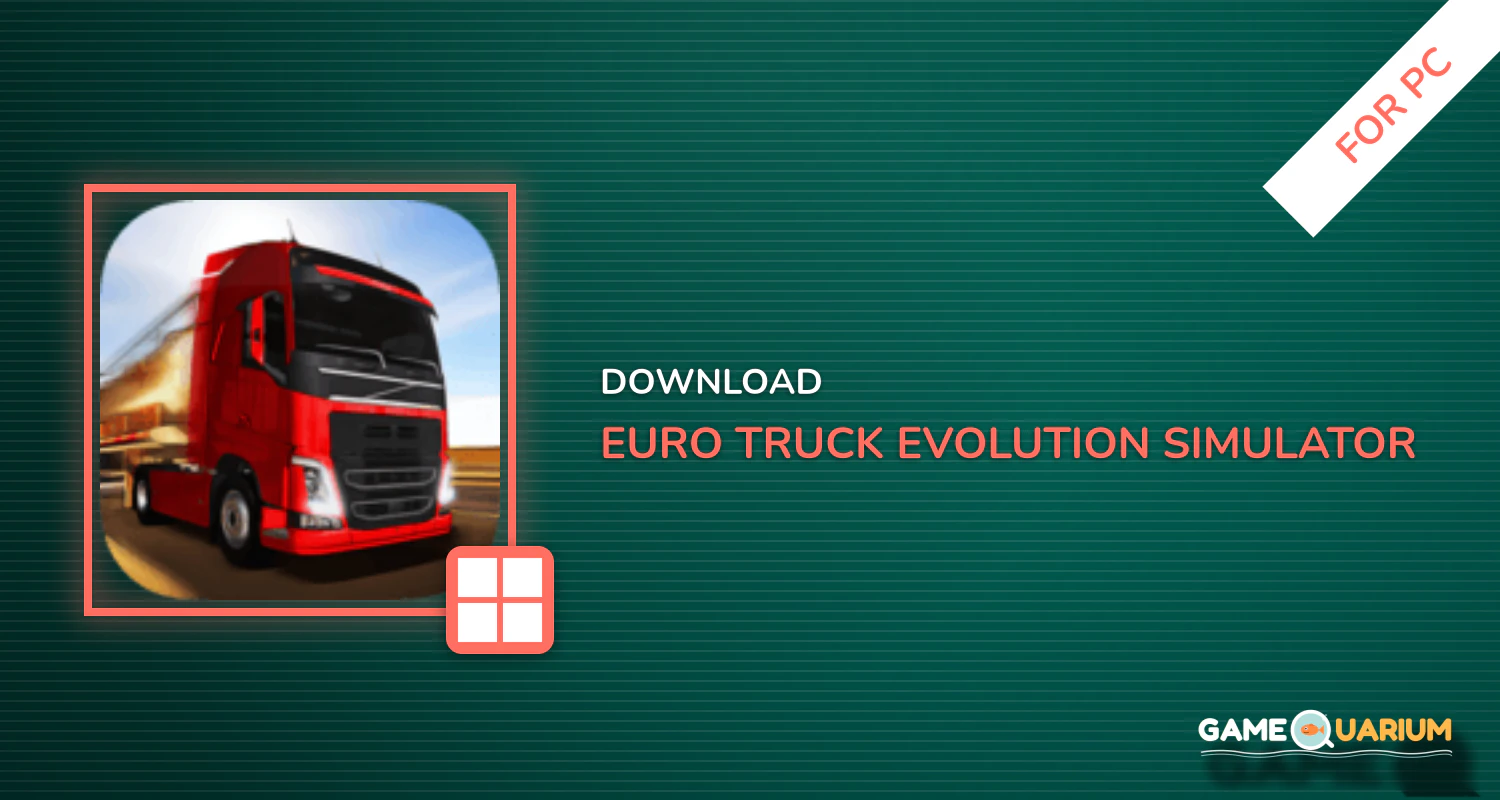 Euro Truck Evolution (Simulator) for PC