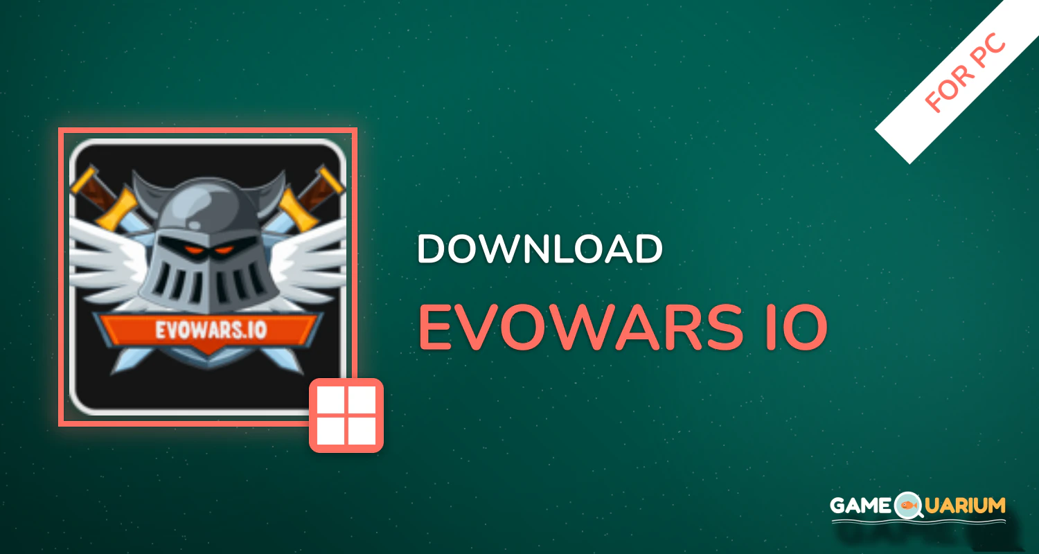 EvoWars.io for PC