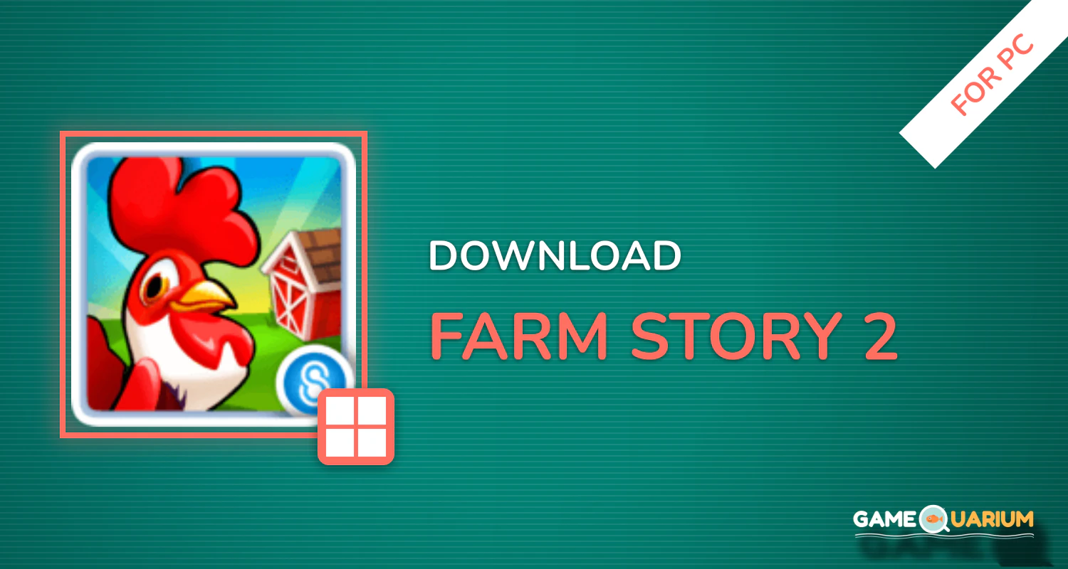 Farm Story 2 for PC Farm Story 2 for PC