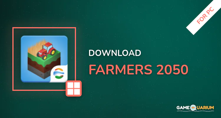 Farmers 2050 for PC Farmers 2050 for PC