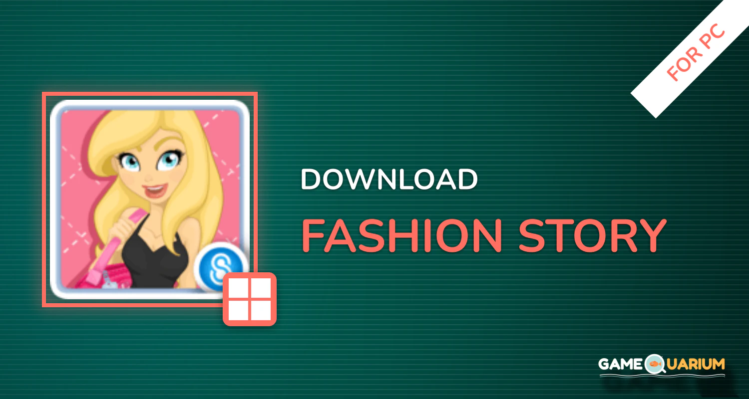 Fashion Story™ for PC Fashion Story™ for PC