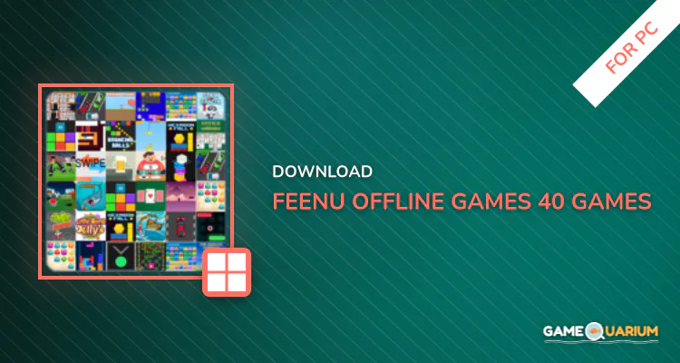 Feenu Offline Games (40 Games in 1 App) for PC