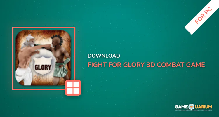 Fight For Glory 3D Combat Game for PC Fight For Glory 3D Combat Game for PC