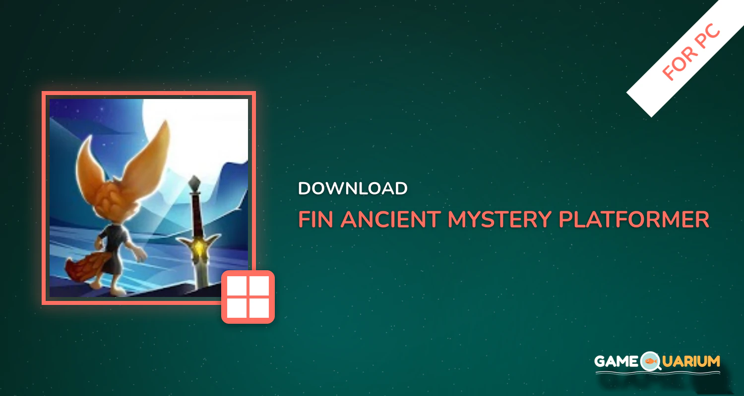 Fin & Ancient Mystery: platformer adventure for PC Fin & Ancient Mystery: platformer adventure for PC