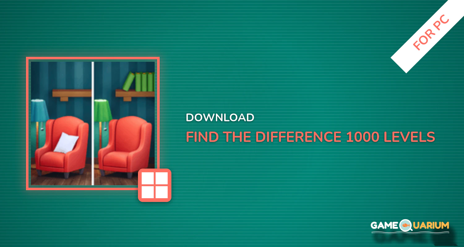 Find the Difference 1000+ levels for PC Find the Difference 1000+ levels for PC