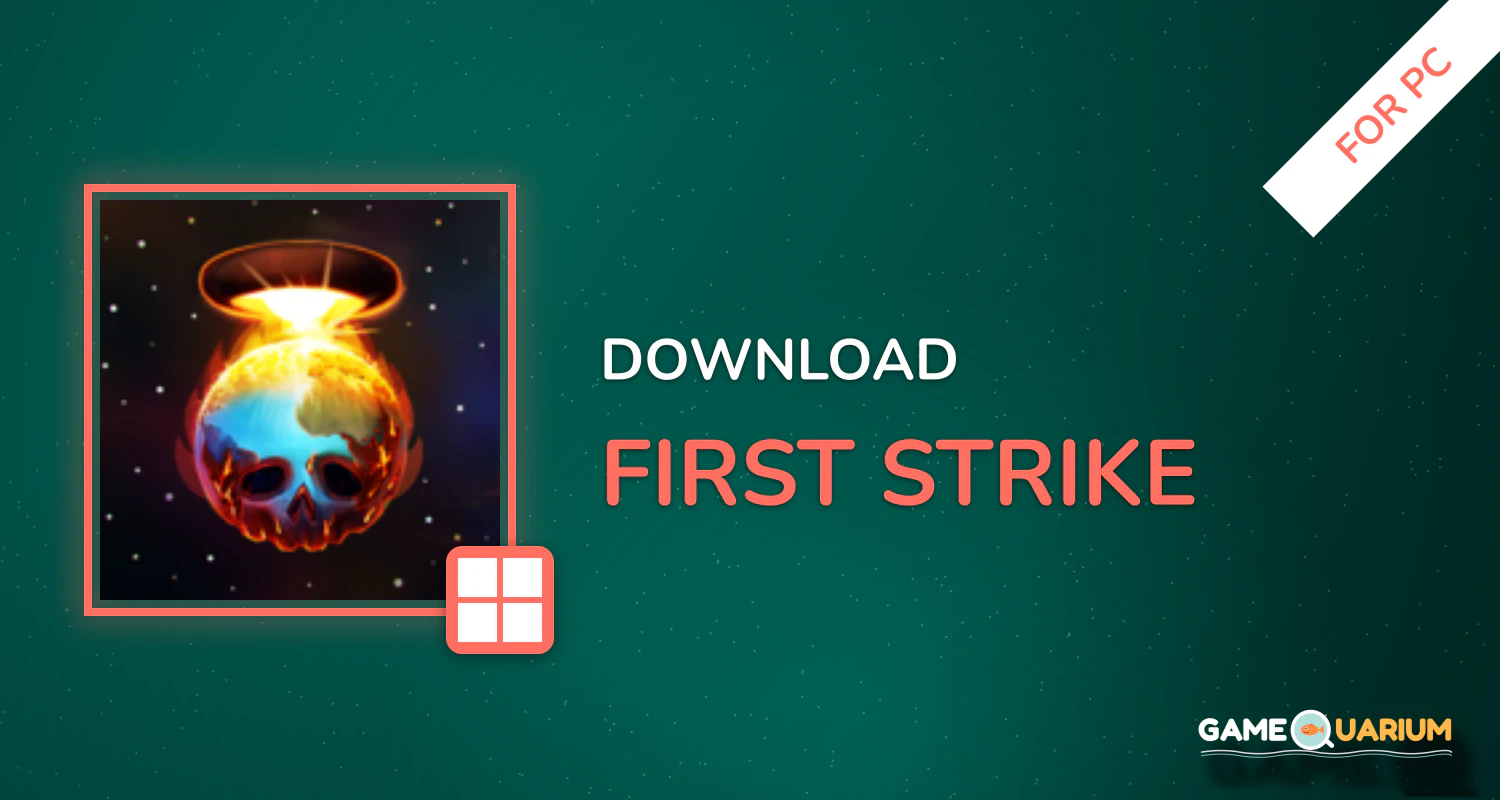 First Strike for PC First Strike for PC