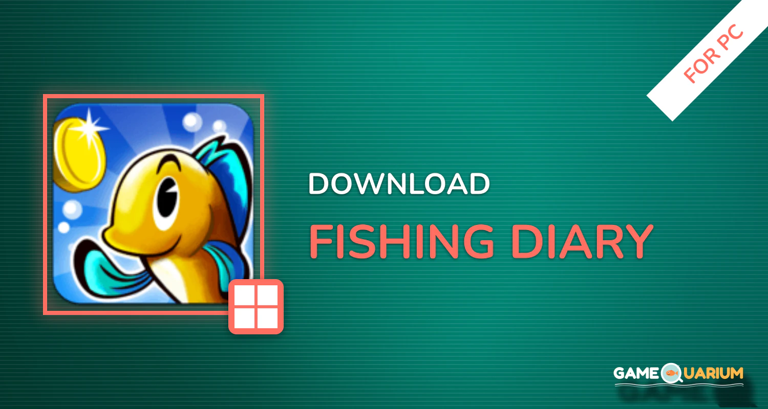 Fishing Diary for PC Fishing Diary for PC