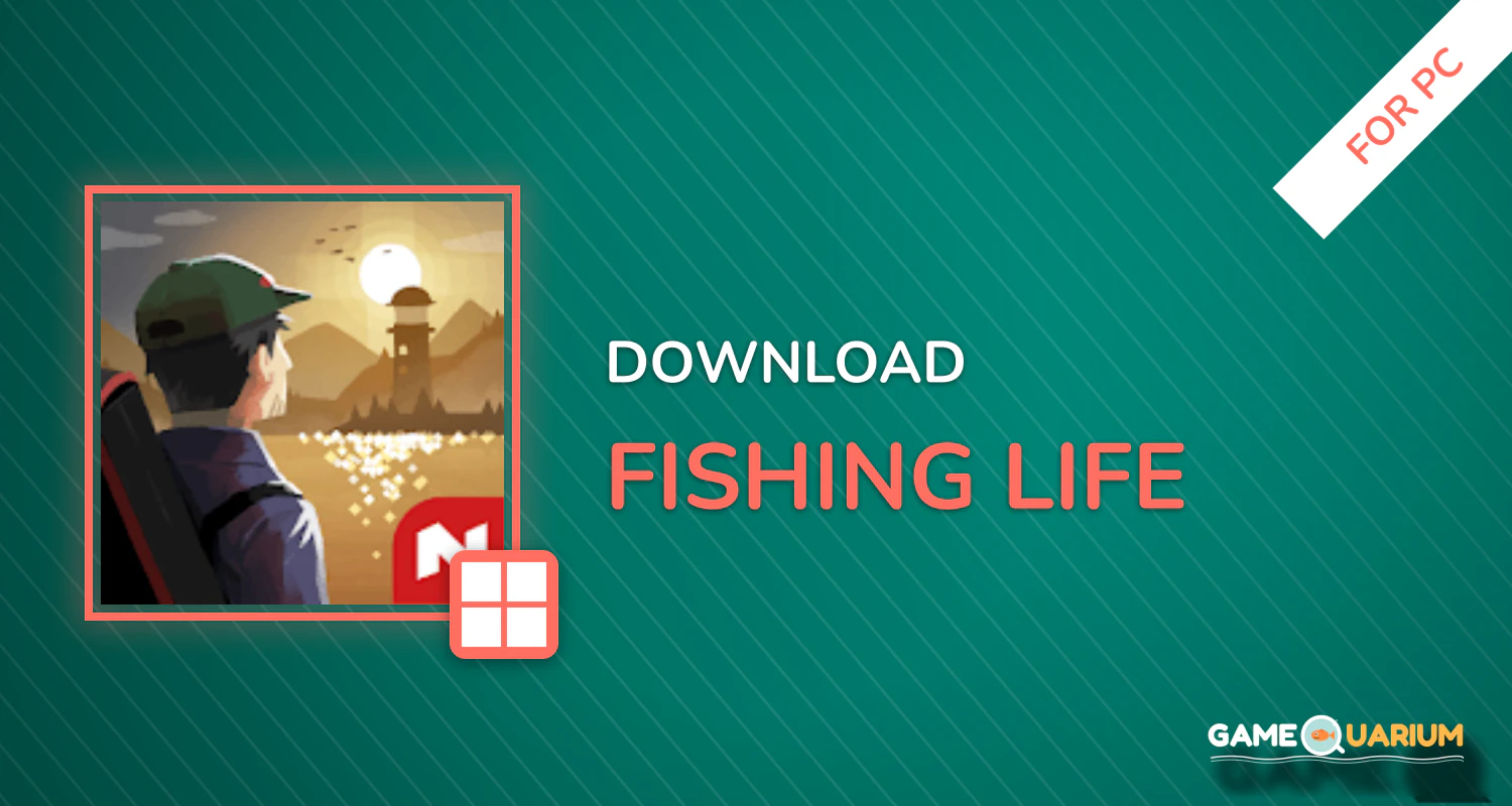 Fishing Life for PC Fishing Life for PC