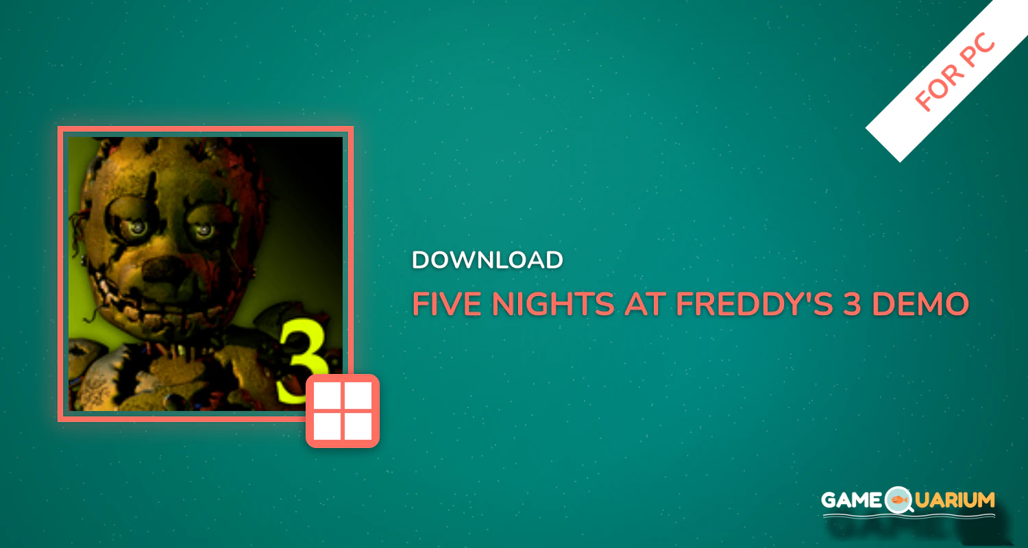 Five Nights at Freddy's 3 Demo for PC