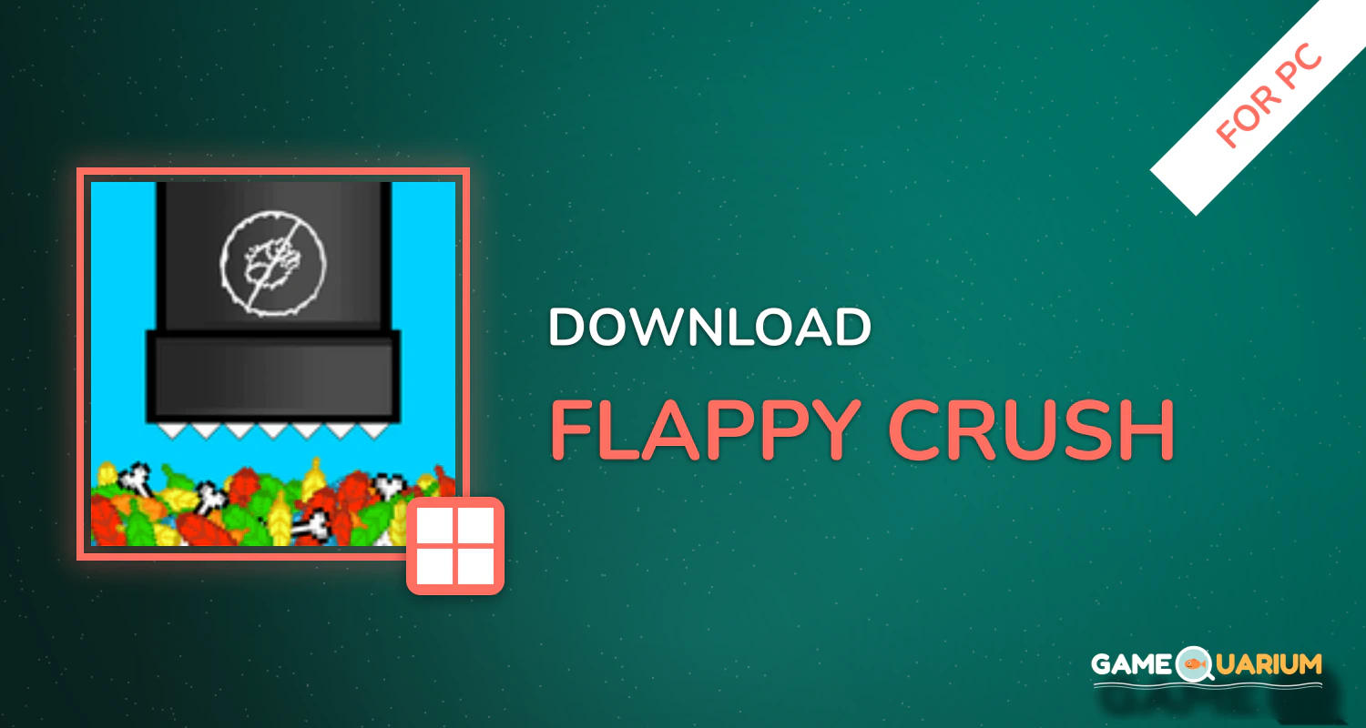 Flappy Crush for PC Flappy Crush for PC
