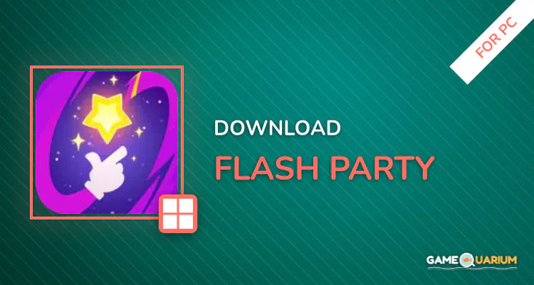 Flash Party for PC Flash Party for PC