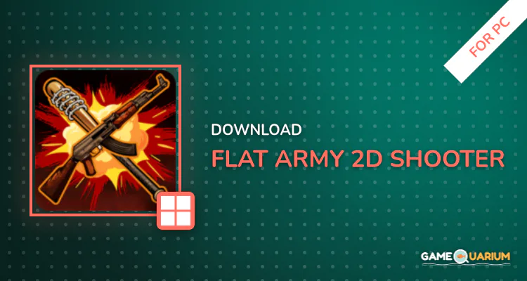 Flat Army: 2D Shooter for PC