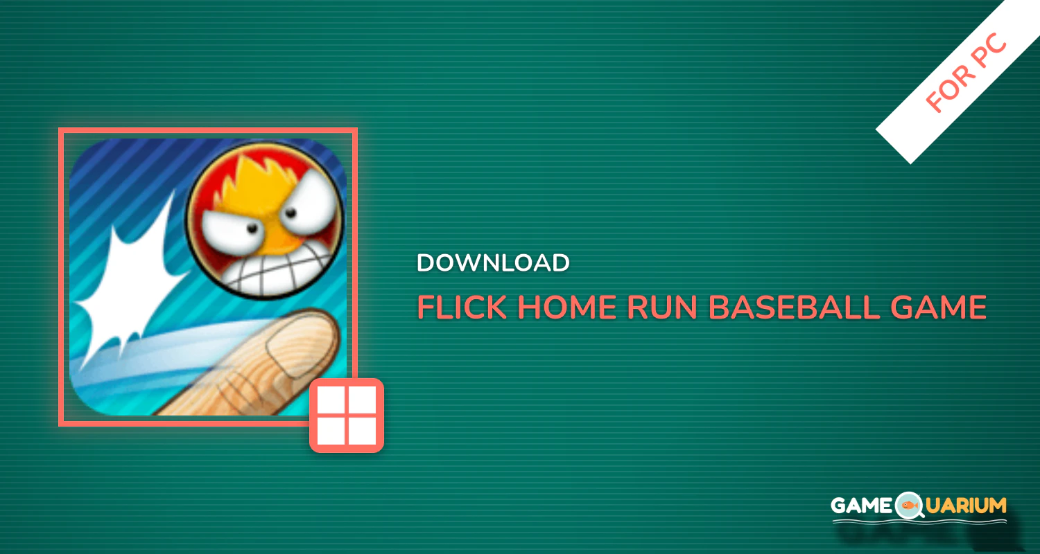 Flick Home Run! baseball game for PC