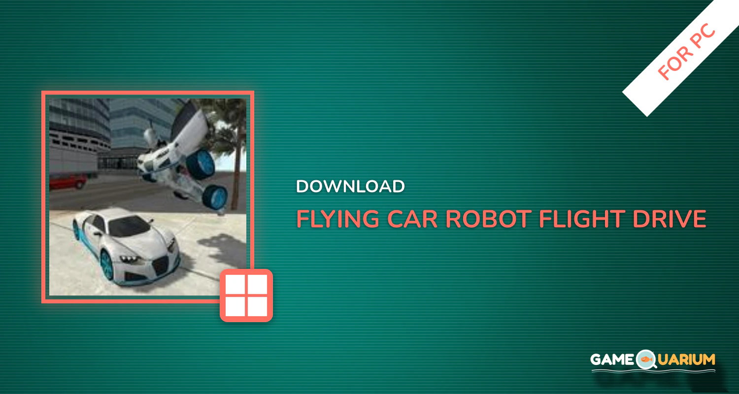 Flying Car Robot Flight Drive Simulator Game 2017 for PC Flying Car Robot Flight Drive Simulator Game 2017 for PC