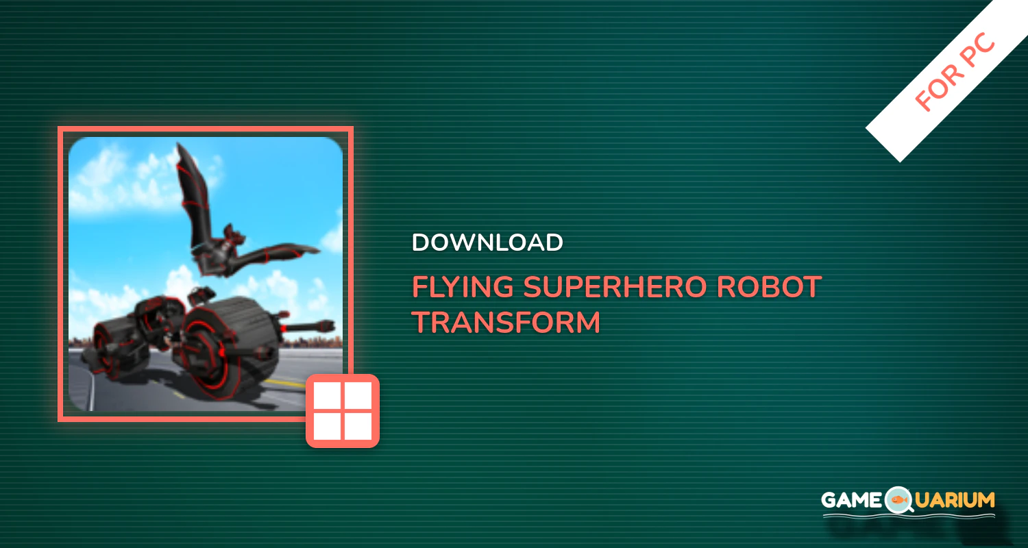 Flying Superhero Robot Transform Bike City Battle for PC Flying Superhero Robot Transform Bike City Battle for PC