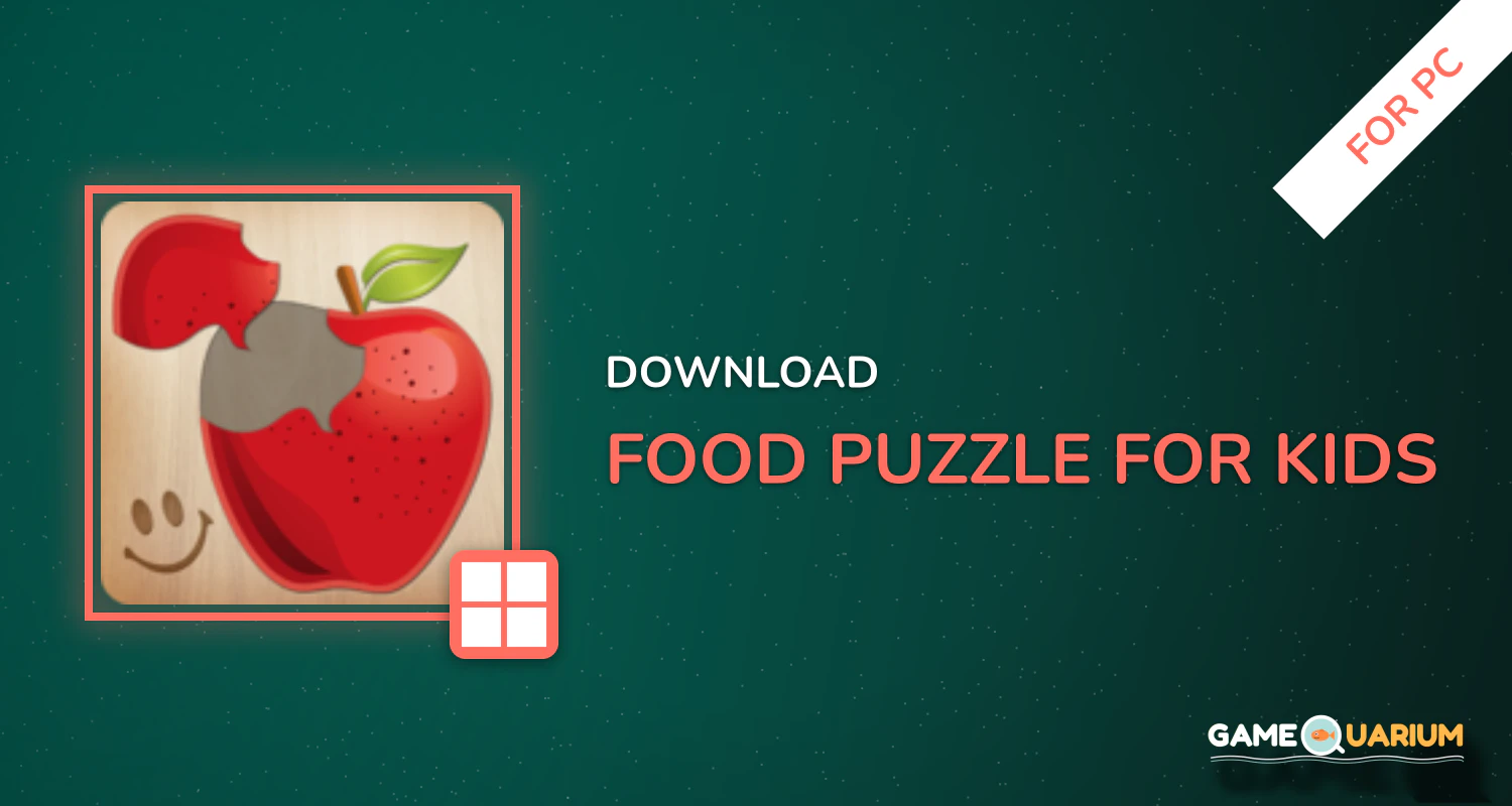 Food puzzle for kids ๐ฅ๐
๐๐๐๐ญ๐ช๐ง for PC Food puzzle for kids ๐ฅ๐
๐๐๐๐ญ๐ช๐ง for PC