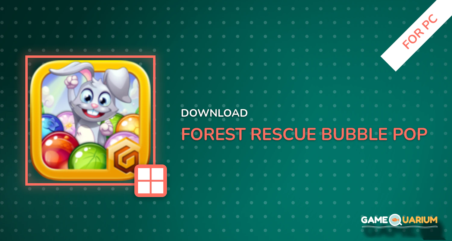 Forest Rescue: Bubble Pop for PC
