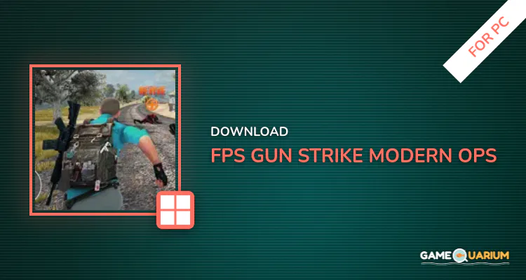 FPS Gun Strike Modern Ops for PC FPS Gun Strike Modern Ops for PC