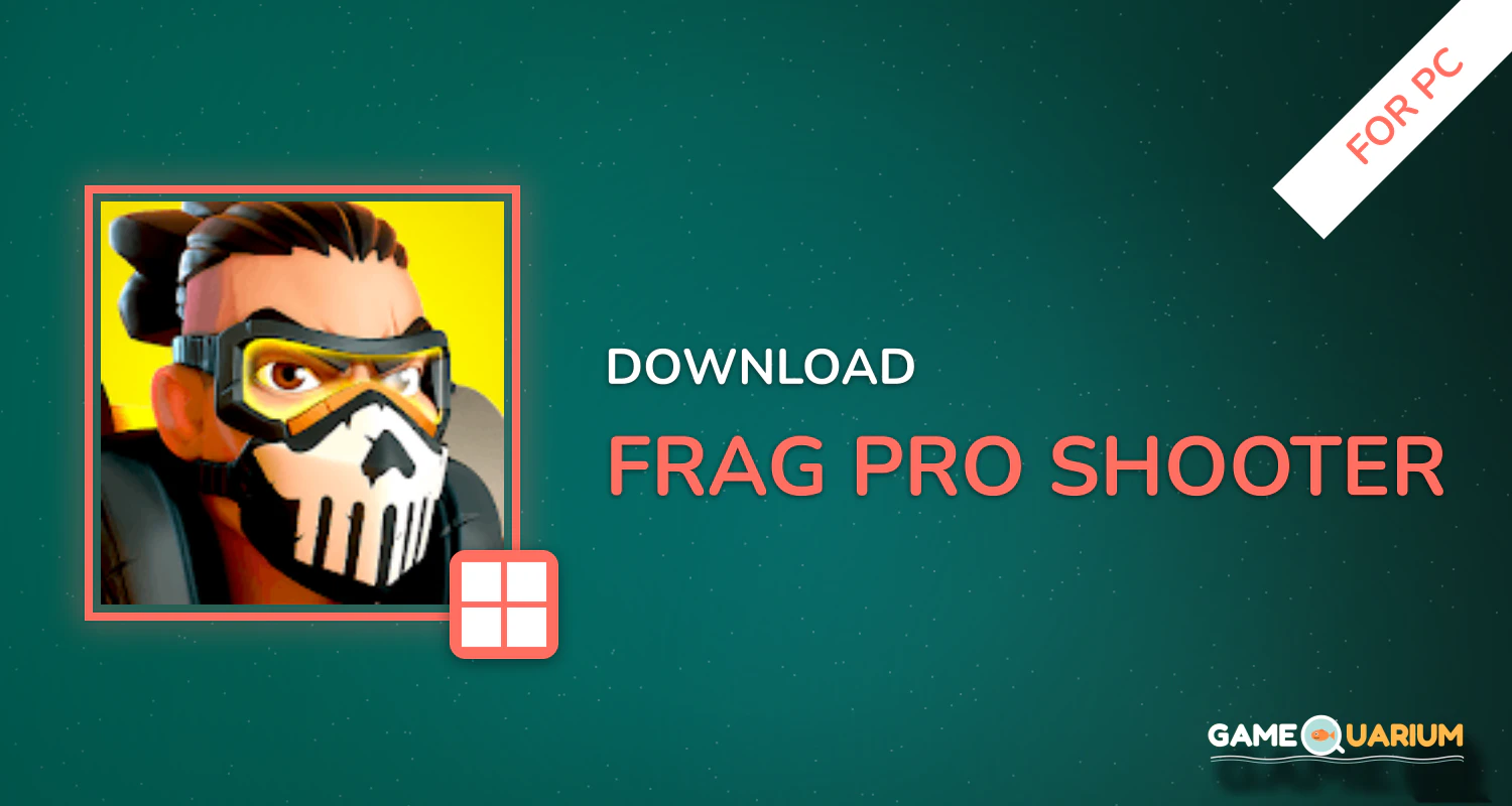 FRAG Pro Shooter for PC