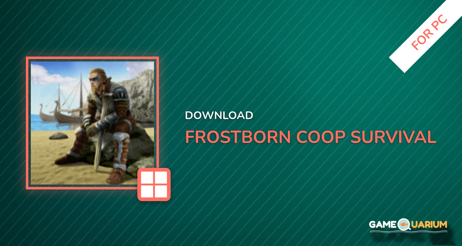 Frostborn: Coop Survival for PC Frostborn: Coop Survival for PC