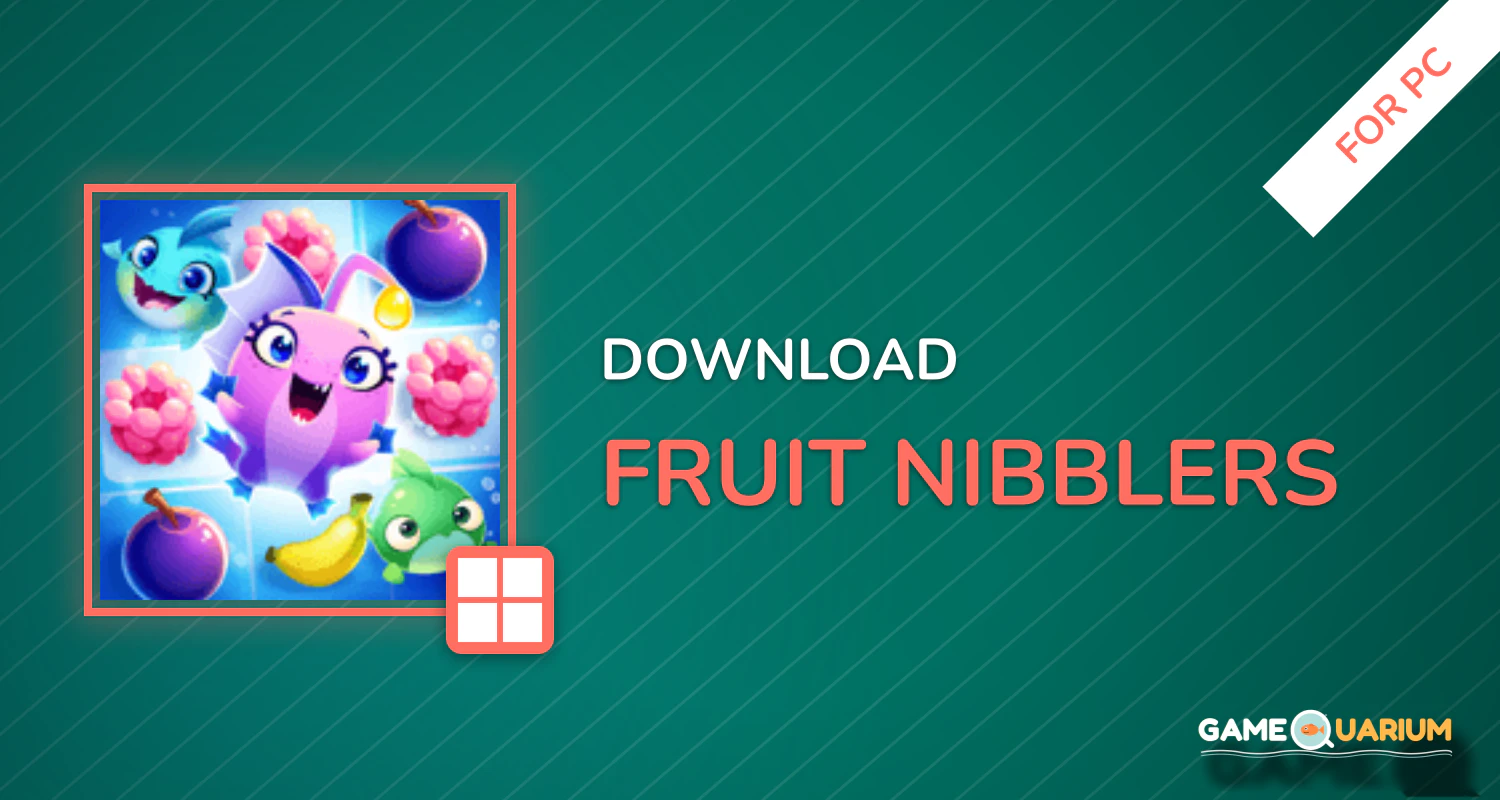 Fruit Nibblers for PC