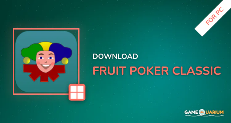 Fruit Poker Classic for PC