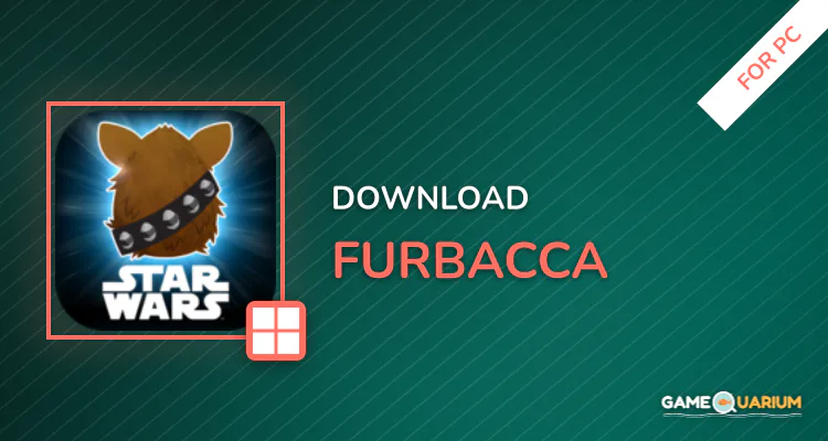 Furbacca for PC Furbacca for PC