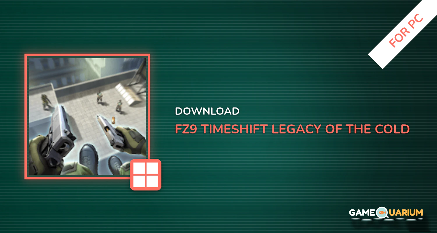 FZ9: Timeshift - Legacy of The Cold War for PC