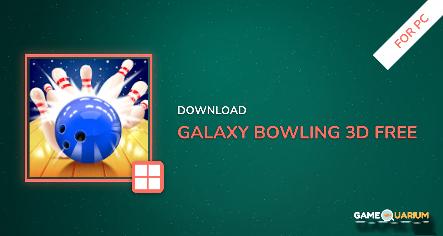 Galaxy Bowling 3D Free for PC Galaxy Bowling 3D Free for PC