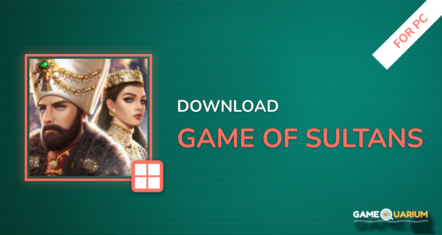 Game of Sultans for PC Game of Sultans for PC