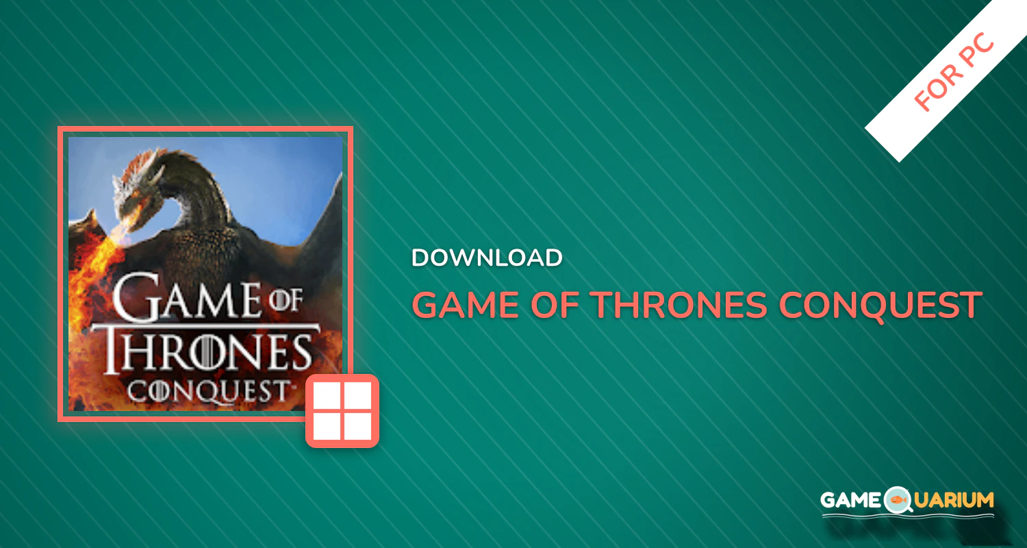 Game of Thrones: Conquest™ for PC