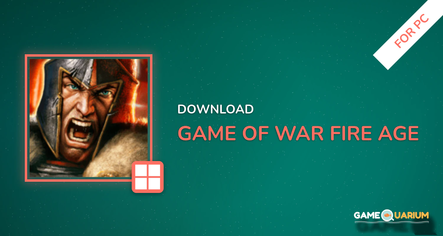 Game of War - Fire Age for PC Game of War - Fire Age for PC