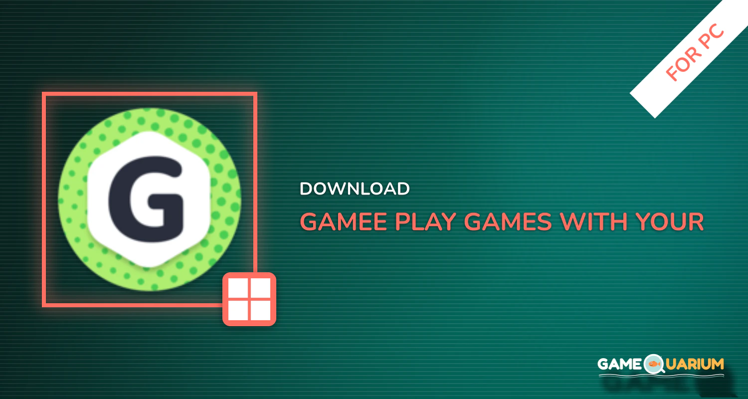 GAMEE - Play games with your friends for PC