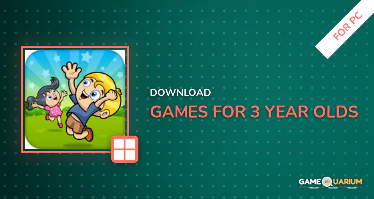 Games for 3 Year Olds for PC Games for 3 Year Olds for PC