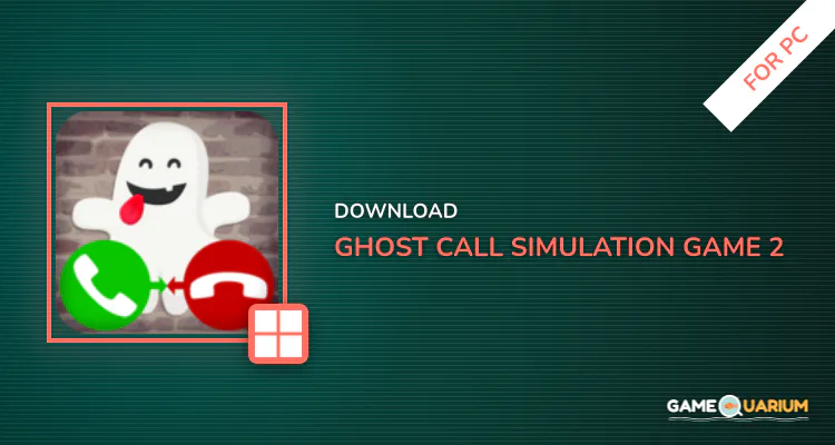ghost call simulation game 2 for PC ghost call simulation game 2 for PC