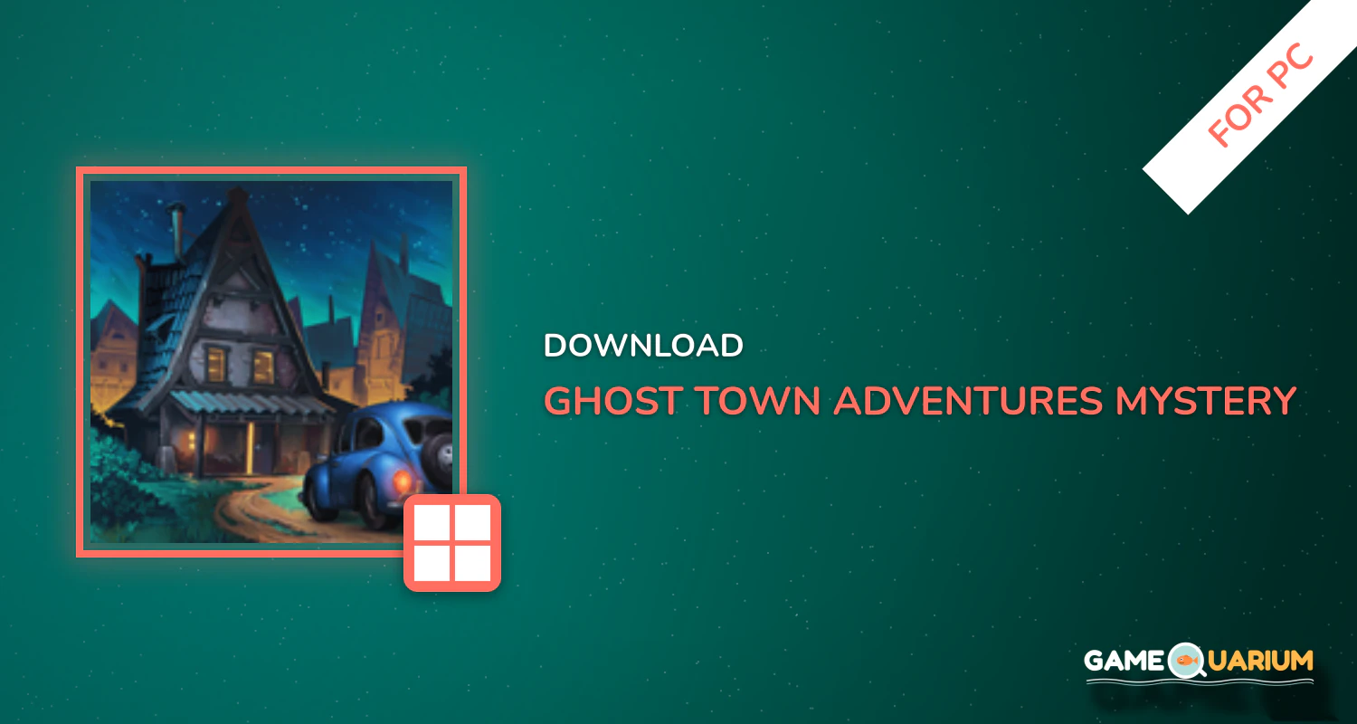 Ghost Town Adventures: Mystery Riddles Game for PC Ghost Town Adventures: Mystery Riddles Game for PC