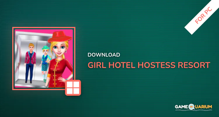 Girl Hotel Hostess Resort Paradise for PC Girl Hotel Hostess Resort Paradise for PC