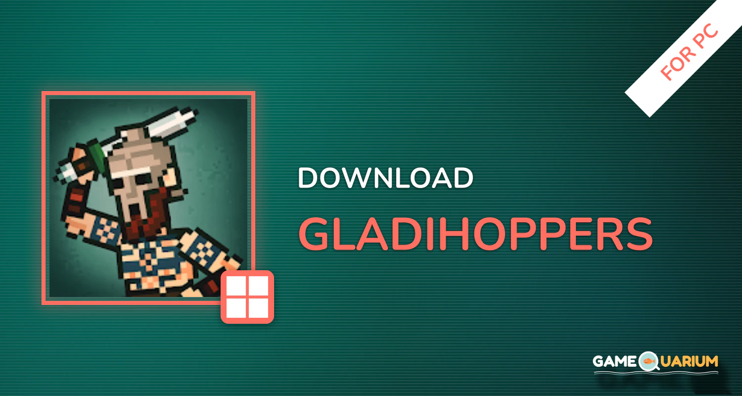 Gladihoppers for PC Gladihoppers for PC