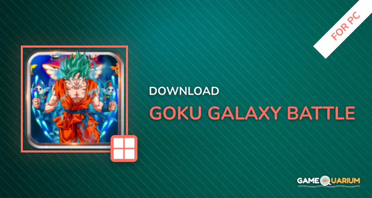 Goku Galaxy Battle for PC