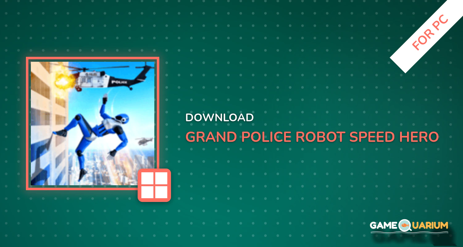 Grand Police Robot Speed Hero City Cop Robot Games for PC