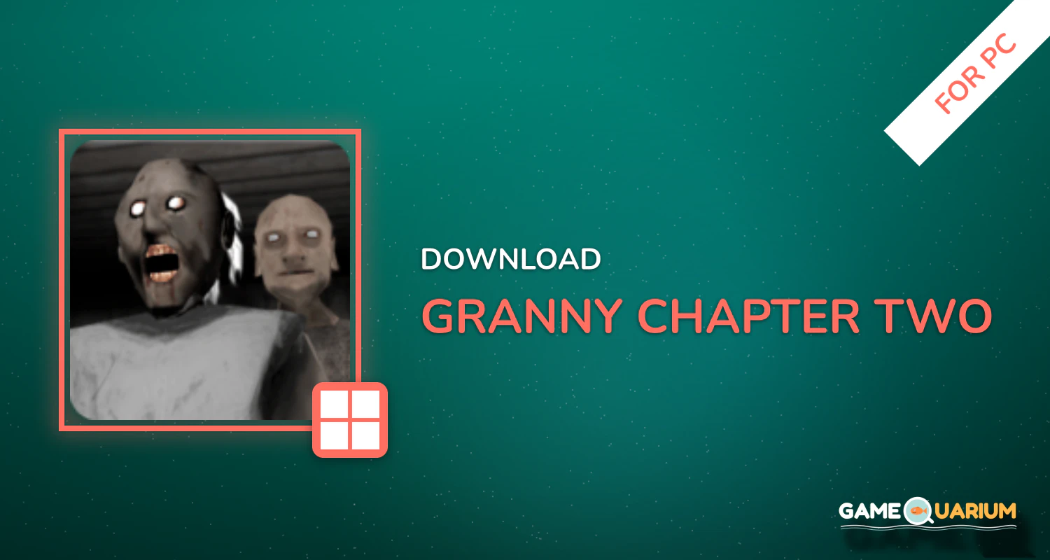 Granny: Chapter Two for PC Granny: Chapter Two for PC