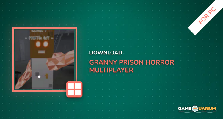 Granny Prison Horror Multiplayer for PC