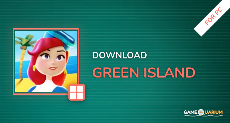 Green Island for PC