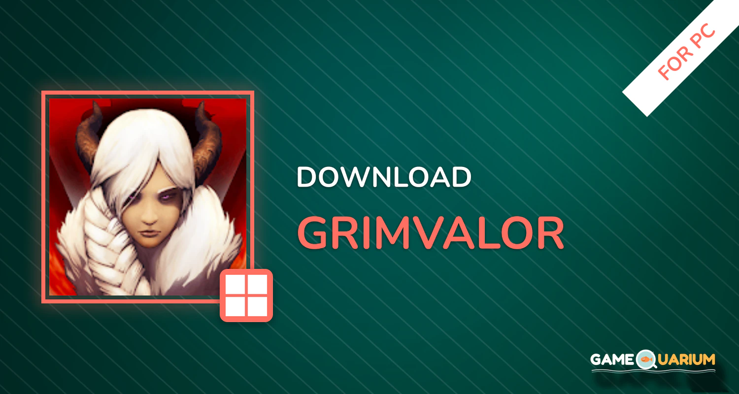 Grimvalor for PC Grimvalor for PC