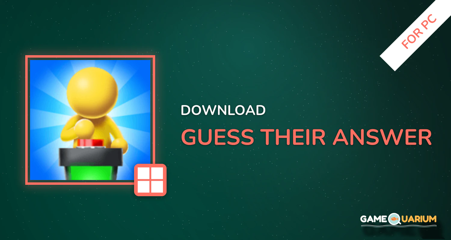 Guess Their Answer for PC Guess Their Answer for PC
