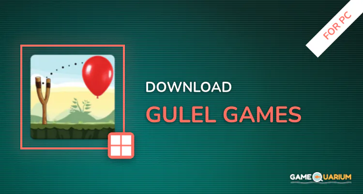 Gulel Games for PC
