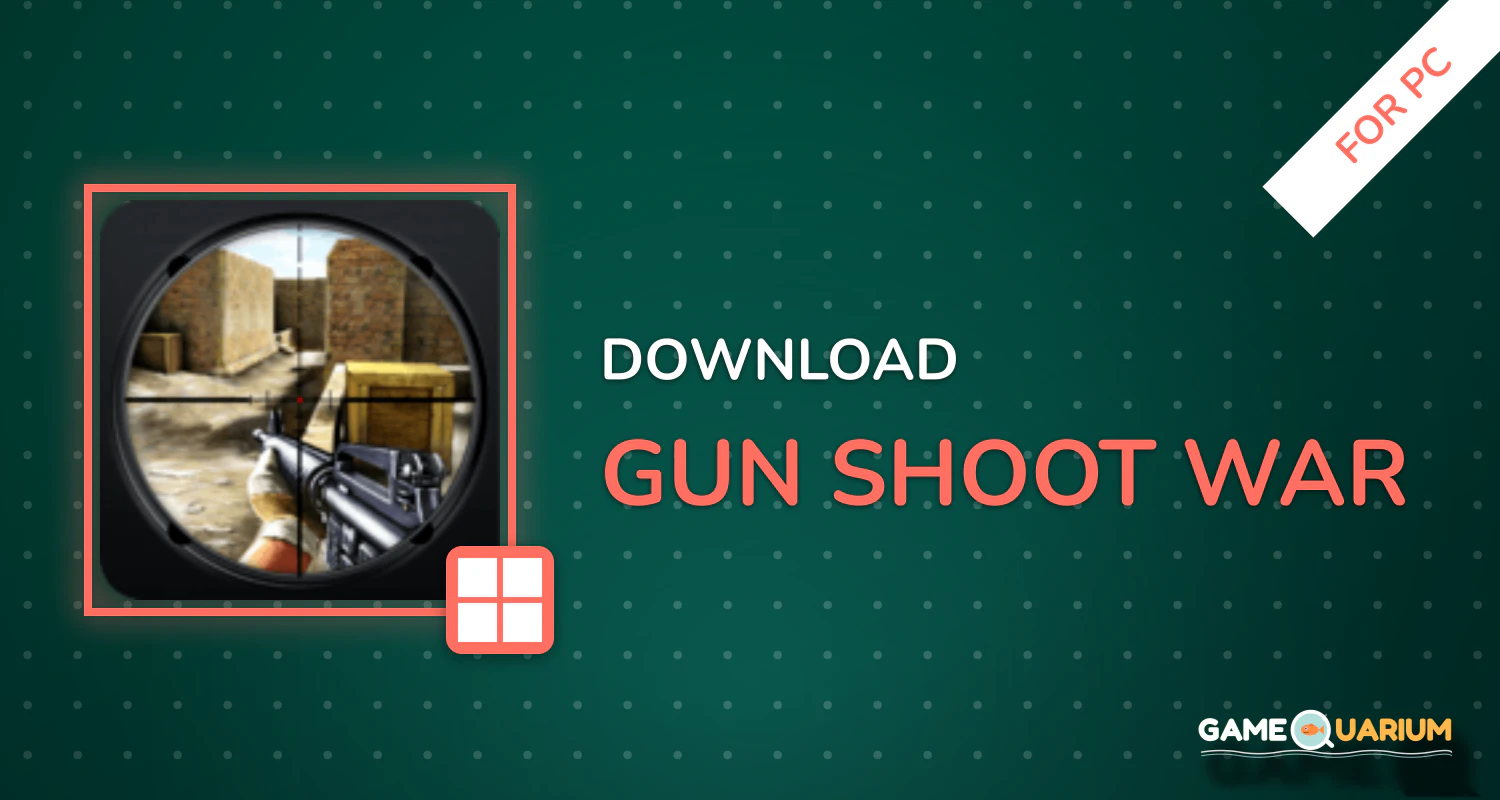 Gun Shoot War for PC