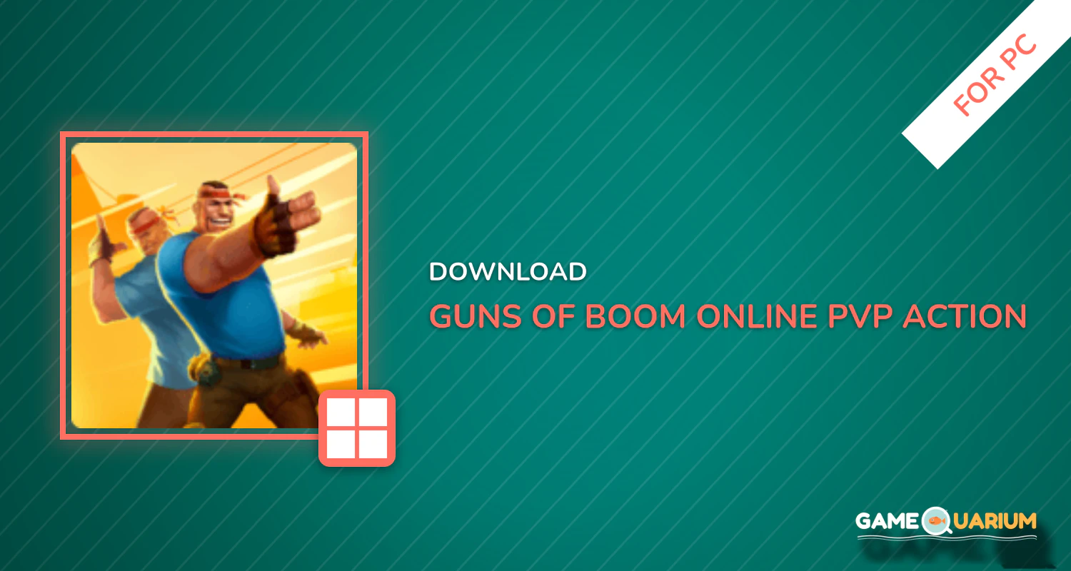 Guns of Boom - Online PvP Action for PC Guns of Boom - Online PvP Action for PC