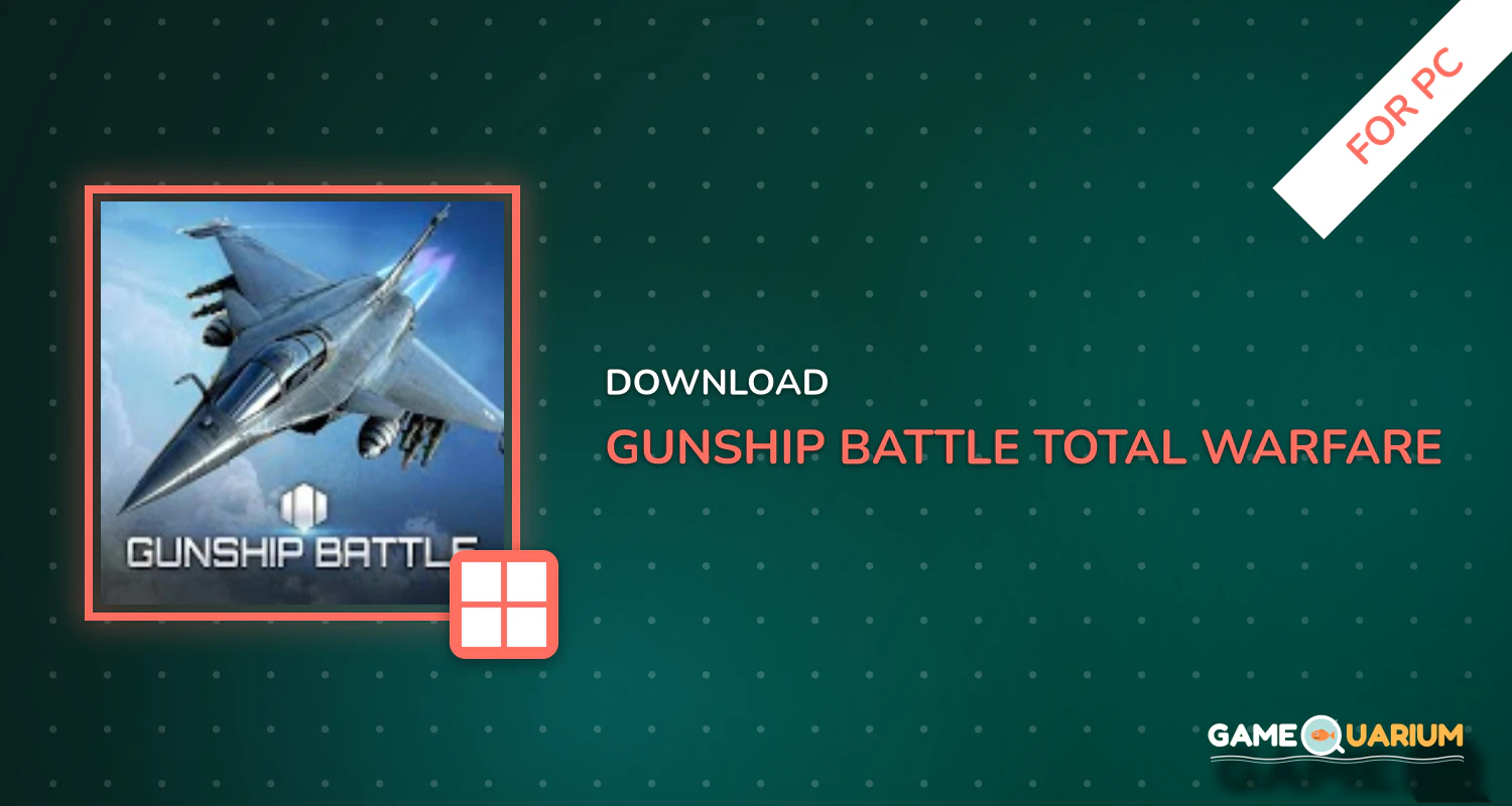 Gunship Battle Total Warfare for PC Gunship Battle Total Warfare for PC